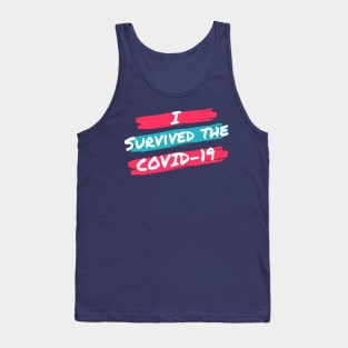 I survived the COVID-19 Tank Top